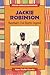 Jackie Robinson: Baseball's Civil Rights Legend (African-American Biographies) by 