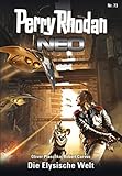 Image de Perry Rhodan Neo 73: Die Elysische Welt: Staffel: Protektorat Erde 1 von 12 (Perry Rhodan Neo Paket)