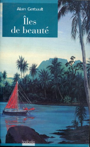 couverture de : &Icirc;les de beaut&eacute;