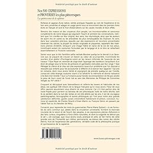 Nos 500 EXPRESSIONS et PROVERBES les plus pittoresques: La quintessence de la sapience Livre en Ligne Nos 500 EXPRESSIONS et PROVERBES les plus pittoresques: La quintessence de la sapience Livre en Ligne - Telecharger Ebook