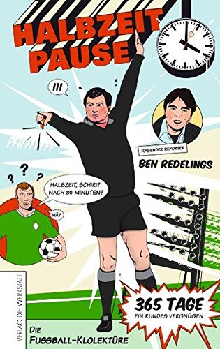 Download Halbzeitpause: Die Fußball-Klolektüre Download Halbzeitpause: Die Fußball-Klolektüre