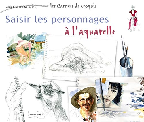 Télécharger Saisir les personnages à l'aquarelle Livre PDF Gratuit