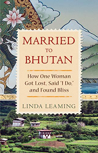Married to Bhutan (English Edition) Married to Bhutan (English Edition)
