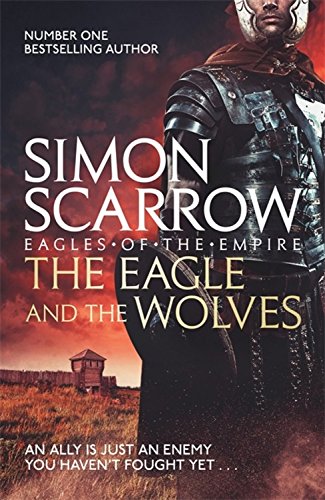 Book's Cover of The Eagle and the Wolves Eagles of the Empire 4