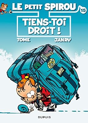 Dupuis - MDS Le Petit Spirou - tome 15 - Tiens-toi droit