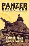 Panzer Operations: The Eastern Front Memoir of General Raus, 1941-1945 (English Edition) by