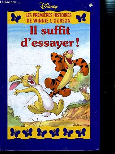 Il suffit d'essayer!