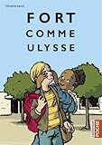 Fort Comme Ulysse (Poche 2017)