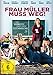 Frau Müller muss weg! [DVD]