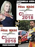 miss russia 2019  Le Miss Bikini Passione Rossa & il Calendario 2018 (Italian Edition)