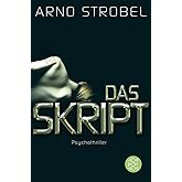 Das Skript: Psychothriller