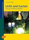 Image de Licht und Garten: Planung, Installation, Beispiele (Der Gartenprofi)