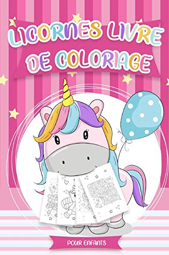 Télécharger Licornes Livre de Coloriage pour Enfants: coloriage enfant livre enfant 5 ans | Il s'agit d'n livre Livre PDF Gratuit