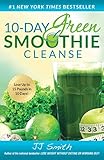Image de 10-Day Green Smoothie Cleanse: Lose Up to 15 Pounds in 10 Days! (Engli