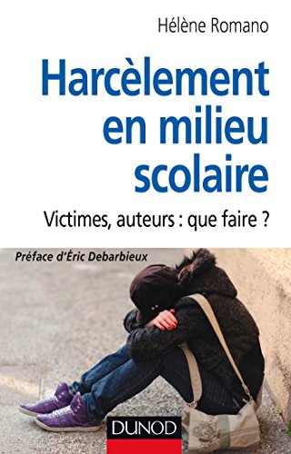 couverture de : Harc&egrave;lement en milieu scolaire