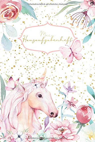 Mein Hausaufgabenheft: einfaches Hausaufgabenheft für Schulkinder - Hausaufgaben Aufgaben Übersicht - Grundschule - Einhorn - ca. DIN A5