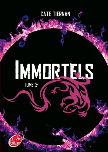 Immortels ( Tome 2)