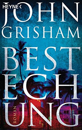 Preisvergleich Produktbild Bestechung: Roman