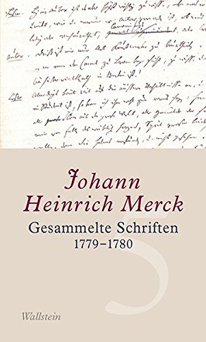 Gesammelte Schriften: 1779-1780 (Gesammelte Schriften - Historisch-kritische und kommentierte Ausgabe)