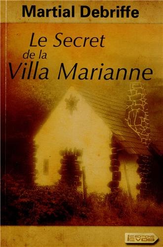 couverture de : Le secret de la villa Marianne