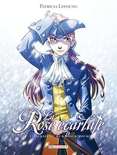 jaquette livre La Rose écarlate T10: Tu aurais dû me laisser mourir