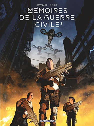 Mémoires de la guerre civile (3)