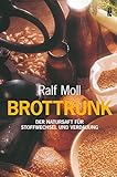 Image de Brottrunk: Der Natursaft für Stoffwechsel und Verdauung