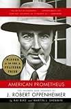 Image de American Prometheus: The Triumph and Tragedy of J. Robert Oppenheimer