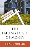 Image de The Failing Logic of Money