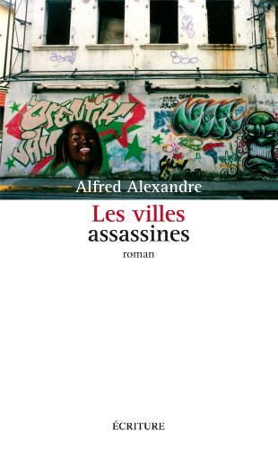 couverture de : Les Villes assassines