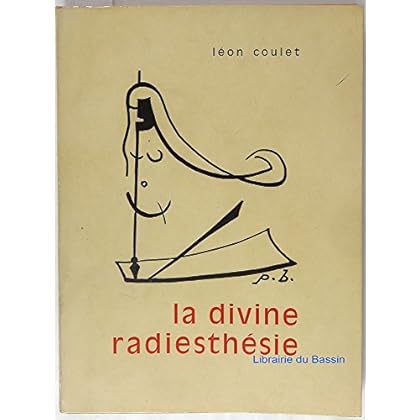 La divine radiesthésie La divine radiesthésie