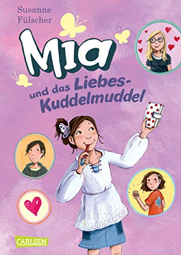 Mia 4: Mia und das Liebeskuddelmuddel (4)