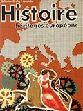 Histoire, héritage européens 2nde