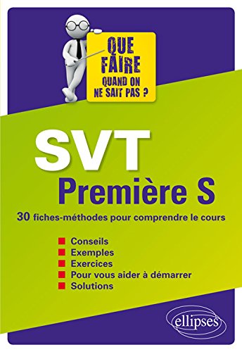 SVT Première S 30 Fiches-Méthodes pour Comprendre le Cours gratuit