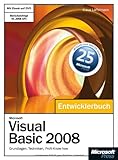 Microsoft Visual Basic 2008 - Entwicklerbuch. Grundlagen, Techniken, Profi-Know-how, m. DVD-ROM by 