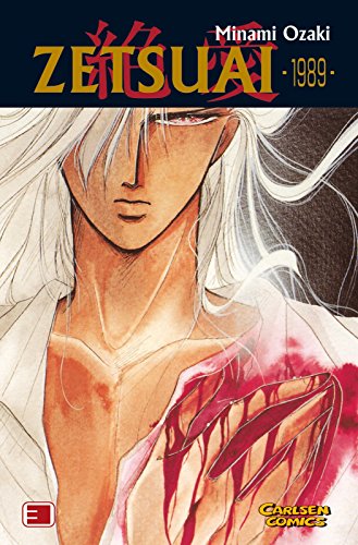 Zetsuai 1989, Bd.3