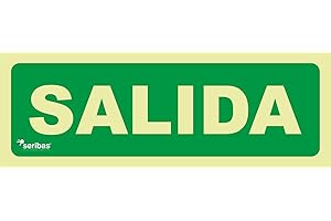 Seribas Señal Luminiscente de Salida Cartel de PVC 0.7mm Tamaño 10,5cm x 30cm Clase B homologada Tinta y Material Resistentes para Interior o Exterior - Cartel evacuación.