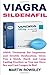 Produktbild VIAGRA Sildenafil: 100% Treatment for Impotence and Erectile Dysfunction. Gives You a Quick, Hard, and Long Lasting Erection so You can Have Sex and Last Longer in Bed