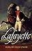Lafayette by Harlow Giles Unger
