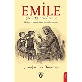 Emile - &Ccedil;ocuk Eğitimi &Uuml;zerine