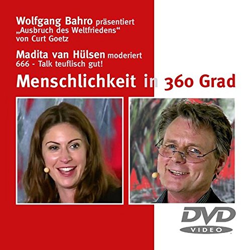 Menschlichkeit in 360 Grad Menschlichkeit in 360 Grad
