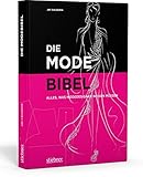 Image de Die Modebibel - Alles, was Modedesigner wissen müssen