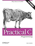 Practical C Programming (Nutshell Handbook) by