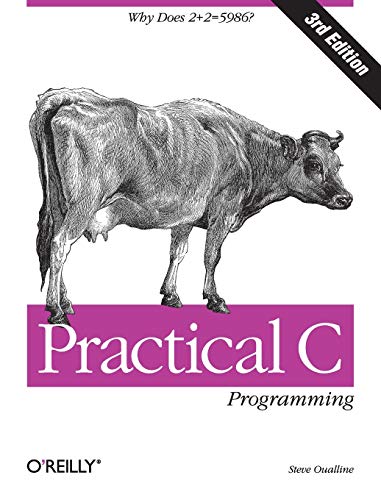 Practical C Programming (Nutshell Handbook)