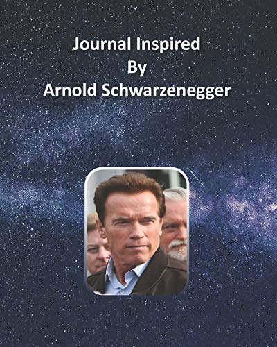 Preisvergleich Produktbild Journal Inspired by Arnold Schwarzenegger