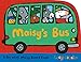 Maisy's Bus by Lucy Cousins