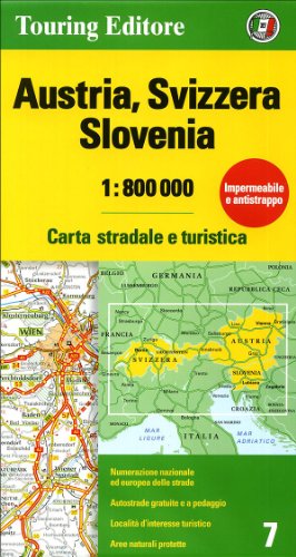 Austria, Svizzera, Slovenia 1:800.000. Carta stradale e turistica Austria, Svizzera, Slovenia 1:800.000. Carta stradale e turistica