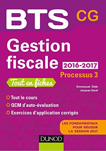 Télécharger Gestion fiscale 2016/2017 - Processus 3 - BTS CG - 2e éd.: Processus 3 - BTS CG (2016-2017) PDF