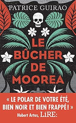 Robert Laffont Le Bûcher de Moorea