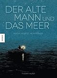 Bücher Neuerscheinungen 2022 - Der alte Mann und das Meer von Thierry Murat